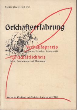 Verkaufspraxis. Jahrgang 11, Heft 1. Zweites Oktoberheft 1935 Verkaufspraxis. Jahrgang 11, Heft 1. Zweites Oktoberheft 1935