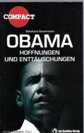 Obama: Hoffnungen & Enttäuschung Obama: Hoffnungen & Enttäuschung