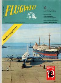 Flugwelt. Monatszeitschrift für das Gesamtgebiet der internationalen Luftfahrt. 11. Jhg., Nr. 10(1959) Flugwelt. Monatszeitschrift für das Gesamtgebiet der internationalen Luftfahrt. 11. Jhg., Nr. 10(1959)