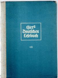 Hirts Deutsches Lesebuch für Mädchen. 6. Teil: Klasse 6. Ausgabe B: Oberschulen für Mädchen und Oberschulen in Aufbauform für Mädchen Hirts Deutsches Lesebuch für Mädchen. 6. Teil: Klasse 6. Ausgabe B: Oberschulen für Mädchen und Oberschulen in Aufbauform für Mädchen