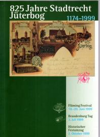 825 Jahre Stadtrecht Jüterbog 1174 - 1999