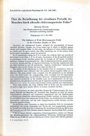 Über die Beeinflussung der Circadianen Periodik des Menschen durch schwache elektromagnetische Felder Über die Beeinflussung der Circadianen Periodik des Menschen durch schwache elektromagnetische Felder