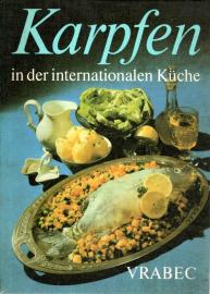 Karpfen in der internationalen Küche. Vor- und Zubereitung des Karpfens - Beilagen - Rezepte Karpfen in der internationalen Küche. Vor- und Zubereitung des Karpfens - Beilagen - Rezepte