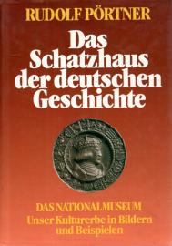 Das Schatzhaus der deutschen Geschichte. Das Germanische Nationalmuseum. Unser Kulturerbe in Bildern und Beispielen. Mit einem Vorwort von Walter Scheel
