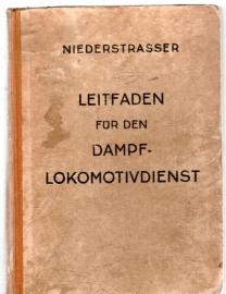 Leitfaden für den Dampf-Lokomotivdienst Leitfaden für den Dampf-Lokomotivdienst