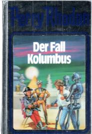 Der Fall Kolumbus. Perry Rhodan 11