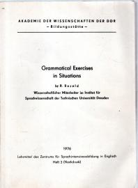 Grammatical Exercises in Situations Grammatical Exercises in Situations