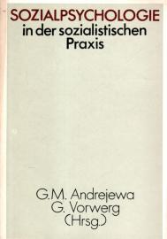 Sozialpsychologie in der sozialistischen Praxis