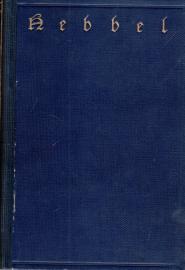 Friedrich Hebbels Werke. Neu durchgesehene Ausgabe mit einer biographischen Einleitung 