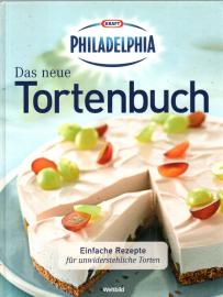 Philadelphia . Das neue Tortenbuch . Ein himmlischer Genuss ! Philadelphia . Das neue Tortenbuch . Ein himmlischer Genuss !