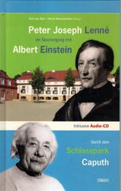 Peter Joseph Lenné im Spaziergang mit Albert Einstein durch den Schlosspark Caputh
