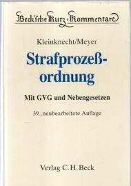 Strafprozessordnung. Gerichtsverfassungsgesetz, Nebengesetze und ergänzende Bestimmungen Strafprozessordnung. Gerichtsverfassungsgesetz, Nebengesetze und ergänzende Bestimmungen