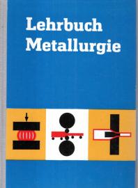 Lehrbuch Metallurgie Lehrbuch Metallurgie
