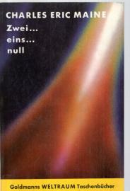 Zwei...Eins...Null. Ein utopisch-technischer Kriminal-Roman. Zwei...Eins...Null. Ein utopisch-technischer Kriminal-Roman.