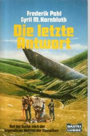 Die letzte Antwort Die letzte Antwort