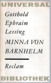 Minna von Barnhelm oder Das Soldatenglück. Ein Lustspiel in fünf Aufzügen
