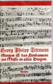 Singen ist das Fundament zur Music in allen Dingen. Eine Dokumentensammlung