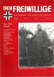 Der Freiwillige. Für Einigkeit und Recht und Freiheit 37. Jg, Heft 6 (Juni 1991) Der Freiwillige. Für Einigkeit und Recht und Freiheit 37. Jg, Heft 6 (Juni 1991)
