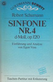 Sinfonie Nr. 4 d- Moll, op. 120. Taschenpartitur mit Erläuterung Sinfonie Nr. 4 d- Moll, op. 120. Taschenpartitur mit Erläuterung