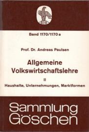 Allgemeine Volkswirtschaftslehre. Band II: Haushalte, Unternehmungen, Marktformen Allgemeine Volkswirtschaftslehre. Band II: Haushalte, Unternehmungen, Marktformen