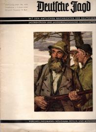 Deutsche Jagd - Mit den amtlichen Nachrichten der deutschen Jagdbehörden und Jagdgebrauchshundfachschaften - Jg. 1940, Nr. 9/10 Deutsche Jagd - Mit den amtlichen Nachrichten der deutschen Jagdbehörden und Jagdgebrauchshundfachschaften - Jg. 1940, Nr. 9/10