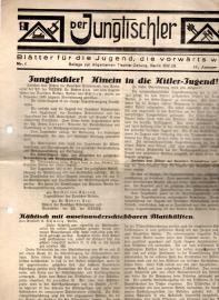 Der Jungtischler. Blätter für die Jugend, die vorwärts will. Nr. 1 vom 11. Jan. 1934 Der Jungtischler. Blätter für die Jugend, die vorwärts will. Nr. 1 vom 11. Jan. 1934