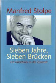 Sieben Jahre, sieben Brücken - Ein Rückblick in die Zukunft