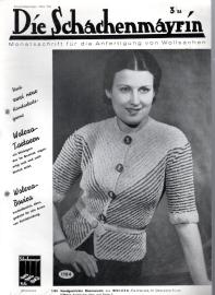 Die Schachenmayrin : Monatsschrift für die Anfertigung von Wollsachen Heft 3 (1936) Die Schachenmayrin : Monatsschrift für die Anfertigung von Wollsachen Heft 3 (1936)