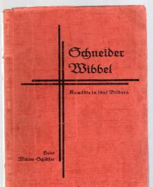 Schneider Wibbel. Komödie in 5 Bildern Schneider Wibbel. Komödie in 5 Bildern