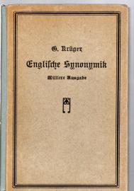 Englische Synonymik. Sammlung sinnverwandter englischer Wörter. Mittlere Ausg. Englische Synonymik. Sammlung sinnverwandter englischer Wörter. Mittlere Ausg.