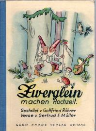 Zwerglein machen Hochzeit Zwerglein machen Hochzeit