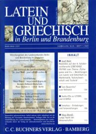 Latein und Griechisch in Berlin und Brandenburg, XLIX. Jg. Heft 3/2005 Latein und Griechisch in Berlin und Brandenburg, XLIX. Jg. Heft 3/2005