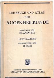 Lehrbuch und Atlas der Augenheilkunde. Lehrbuch und Atlas der Augenheilkunde.