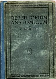 Repetitorium anatomicum. Repetitorium anatomicum.