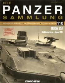 Die PANZER SAMMLUNG Detailgetreue Modelle, Militärgeschichte, technische Daten. Heft 110 Die PANZER SAMMLUNG Detailgetreue Modelle, Militärgeschichte, technische Daten. Heft 110