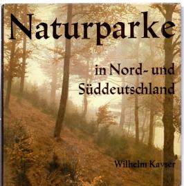 Naturparke in Nord- und Süddeutschland Naturparke in Nord- und Süddeutschland