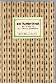 Sachsenspiegel - Bilder aus der Heidelberger Handschrift Sachsenspiegel - Bilder aus der Heidelberger Handschrift