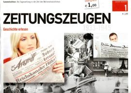 Zeitungszeugen Nr. 1 - Die letzte Freiheit Zeitungszeugen Nr. 1 - Die letzte Freiheit