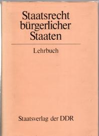 Staatsrecht bürgerlicher Staaten : Lehrbuch Staatsrecht bürgerlicher Staaten : Lehrbuch