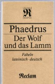 Der Wolf und das Lamm. Fabeln, lateinisch und deutsch 