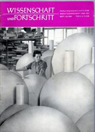 Wissenschaft und Fortschritt : Populärwissenschaftliche Monatsschrift der FDJ 11.Jg., Heft 10/1961