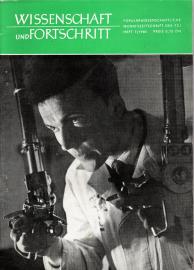Wissenschaft und Fortschritt : Populärwissenschaftliche Monatsschrift der FDJ 11.Jg., Heft 7/1961