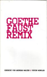 Goethe Faust Remix (inkl. CD)