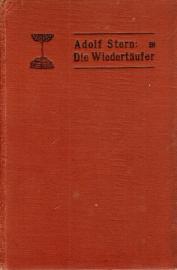 Der Wiedertäufer . Mit Einleitung von H. A. Krüger Der Wiedertäufer . Mit Einleitung von H. A. Krüger