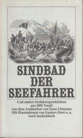 Die Geschichte von Sindbad dem Seefahrer sowie von der Messingstadt und von Abu Mohammed dem Faulpelz. Die Geschichte von Sindbad dem Seefahrer sowie von der Messingstadt und von Abu Mohammed dem Faulpelz.