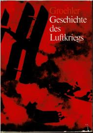 Geschichte des Luftkriegs 1910 bis 1970 Geschichte des Luftkriegs 1910 bis 1970