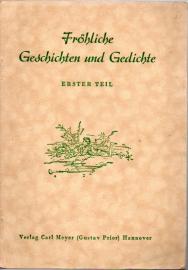 Fröhliche Geschichten und Gedichte. Ergänzungsband zu deutschen Lesebüchern. Erster Teil - 2. Schuljahr.
