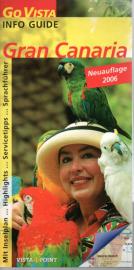 Go Vista INFO GUIDE Gran Canaria - Neuauflage 2006 Go Vista INFO GUIDE Gran Canaria - Neuauflage 2006