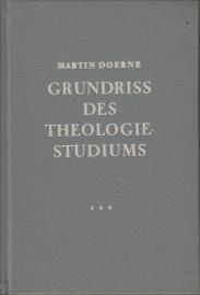 Grundriss des Theologiestudiums. In Gemeinschaft mit W. Baetke, H. Bornkamm, K. Goldammer, u.a. - Dritter Teil