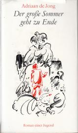 Der große Sommer geht zu Ende - Roman einer Jugend 